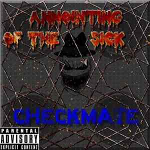 Annointing Of The Sick - Checkmate Mp3