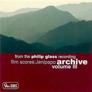 Philip Glass - Film Scores : Jenipapo Mp3