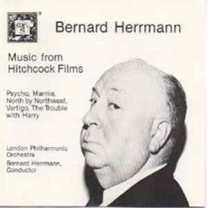 Bernard Herrmann, The London Philharmonic Orchestra - Music From Hitchcock Films Mp3