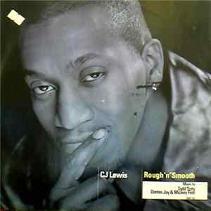 CJ Lewis - Rough 'N' Smooth Mp3