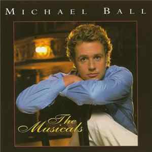 Michael Ball - The Musicals Mp3