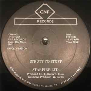 Starfire Ltd. - Strutt Yo Stuff / Dancin' Freak Mp3