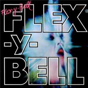 Flex-Y-Bell - Flex-Y-Bell Mp3