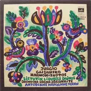 Irena Jasiūnaitė - Jurgio Gaižausko Harmonizuotos Lietuvių Liaudies Dainos Mp3