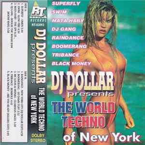 Various - DJ Dollar Presents The World Techno Of New York Mp3
