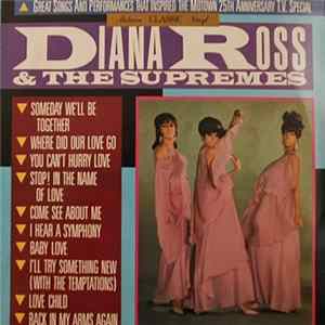 Diana Ross & The Supremes - Great Songs And Performances That Inspired The Motown 25th Anniversary T.V. Special Mp3