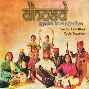 Dhoad Gypsies From Rajasthan - Roots Travelers Mp3
