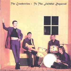 The Cranberries - To The Faithful Departed Mp3