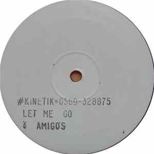 Kinetik - Let Me Go Mp3