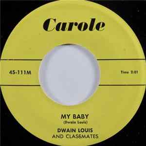 Dwain Louis And Classmates - That's All Right Mp3