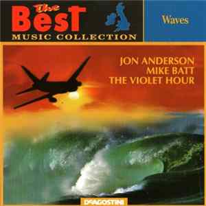 Jon Anderson / Mike Batt / The Violet Hour - Waves Mp3