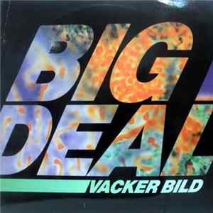 Big Deal - Vacker Bild Mp3
