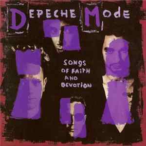 Depeche Mode - Songs Of Faith And Devotion Mp3