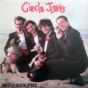 Circle Jerks - Wönderful Mp3