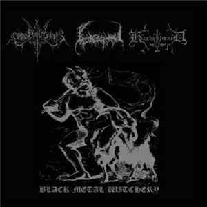 Ordo Templi Orientis / Knochenfell / Kirchenbrand - Black Metal Witchery Mp3
