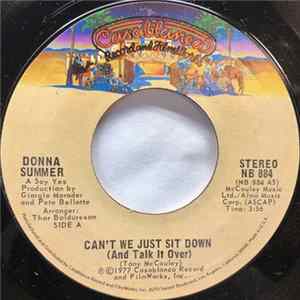 Donna Summer - Can't We Just Sit Down (And Talk It Over) Mp3