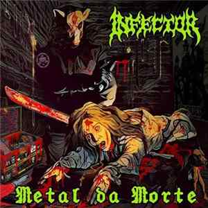 Infector - Metal da Morte Mp3