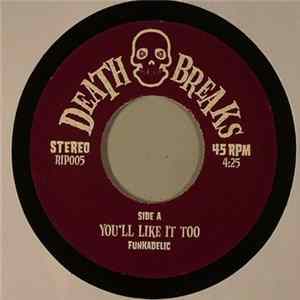 Funkadelic / Wild Sugar - You'll Like It Too / Bring It Here Mp3