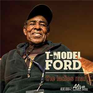 T-Model Ford - The Ladies Man Mp3