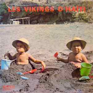 Les Vikings D'Haïti - Pas Sous Sa Mp3