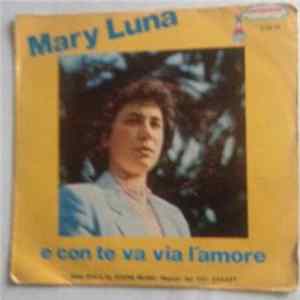 Mary Luna - Ci Vediamo Giovedì / E Con Te Va Via L'Amore Mp3