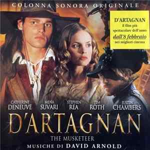 David Arnold - D'Artagnan The Musketeer (Colonna Sonora Originale) Mp3