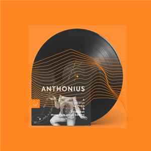Anthonius - Some old tracks Mp3