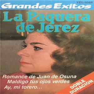 La Paquera De Jerez - Grandes Exitos Mp3