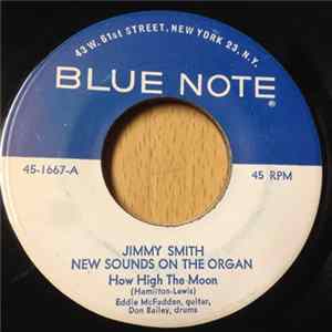 Jimmy Smith - How High The Moon Mp3
