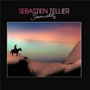 Sébastien Tellier - Sexuality Mp3