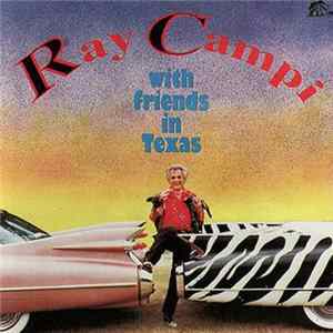 Ray Campi - With Friends In Texas Mp3