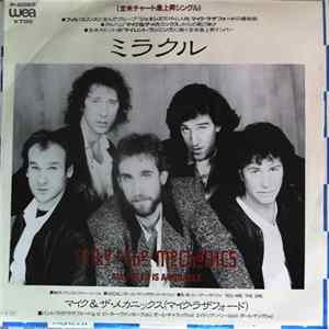Mike & The Mechanics - All I Need Is A Miracle Mp3