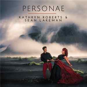 Kathryn Roberts & Sean Lakeman - Personae Mp3