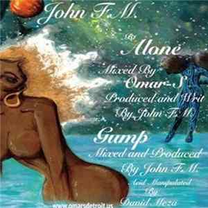 John F.M. - Alone Mp3