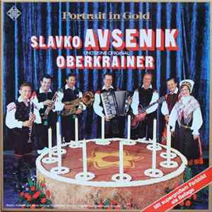 Slavko Avsenik Und Seine Original Oberkrainer - Portrait In Gold Mp3
