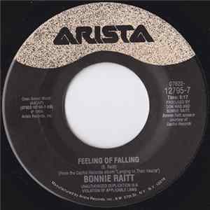 Bonnie Raitt - You Got It / Feeling Of Falling Mp3