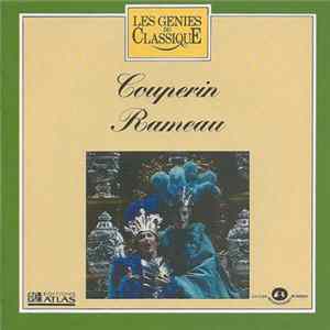Couperin, Rameau - Les Fastes De La Grande Et Ancienne Ménestrandise - Concerts Royaux - Platée - Les Indes Galantes Mp3