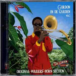 Vin Gordon - Gordon In De Garden Vol. 1 Mp3