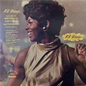 101 Strings - 101 Strings Play Some Hits Made Famous By Gladys Knight And Stevie Wonder Mp3