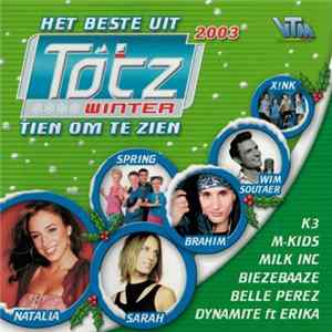 Various - Het Beste Uit Tien Om Te Zien Winter 2003 Mp3