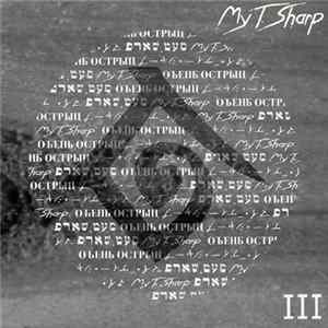 My T. Sharp - III Mp3