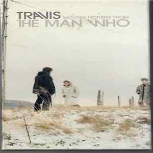 Travis - Moving Pictures From The Man Who Mp3