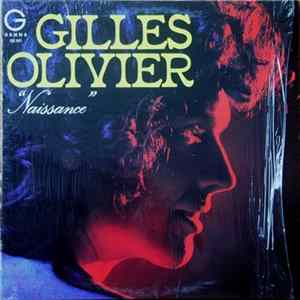 Gilles Olivier - Naissance Mp3