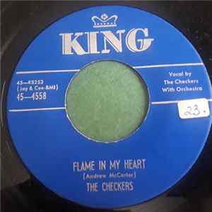 The Checkers - Flame In My Heart / Oh, Oh, Oh Baby Mp3