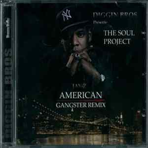 Jay-z - American Gangster Remix (The Soul Project) Mp3