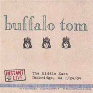 Buffalo Tom - The Middle East, Cambridge, MA 1/24/04 Mp3