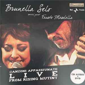 Brunella Selo, Special Guest - Canzoni Appassiunate Live From Rising Mutiny Mp3