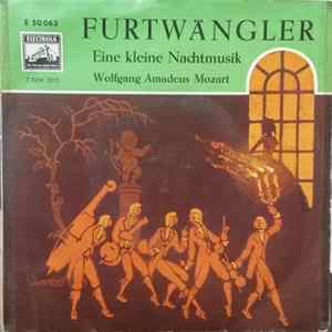 Furtwängler, Wolfgang Amadeus Mozart - Eine Kleine Nachtmusik Mp3
