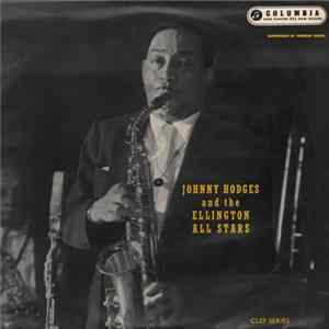 Johnny Hodges And The Ellington All Stars - Johnny Hodges And The Ellington All Stars Mp3