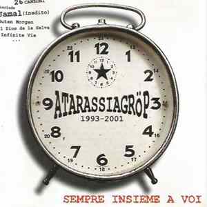 Atarassia Gröp - Sempre Insieme A Voi Mp3